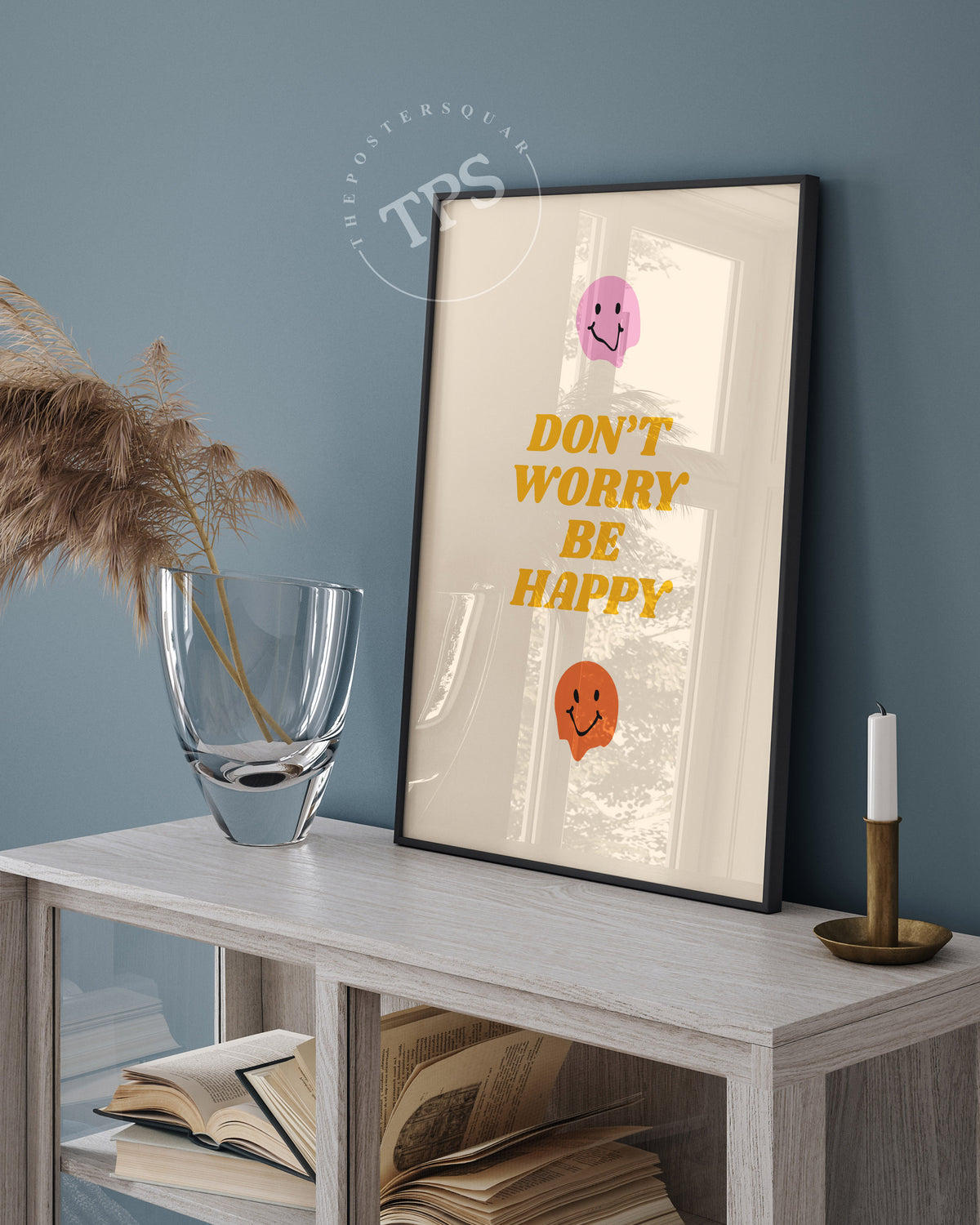 Abstract Worry Don't Worry Be Happy Poster – The Poster Square