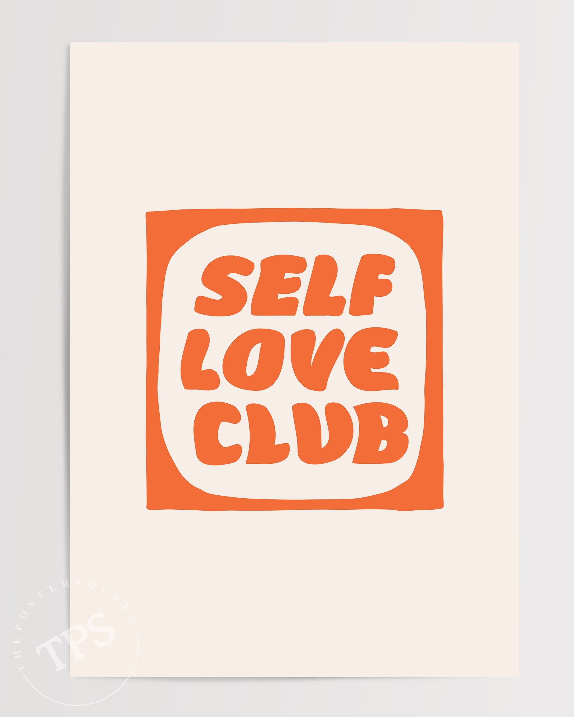 Self Love Club N2 The Poster Square